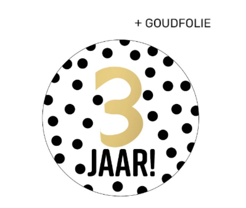 KP® Inpakken - Stickers D40mm - 3 jaar! + stippen wit/zwart+goud Per 10 Stks