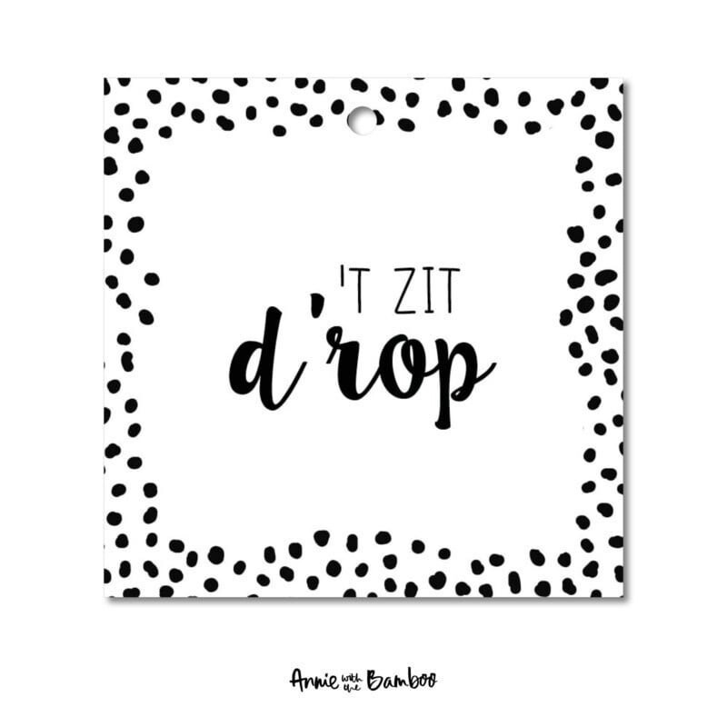 Annie With The Bamboo - Cadeaulabel - 't zit d'rop Per Stuk