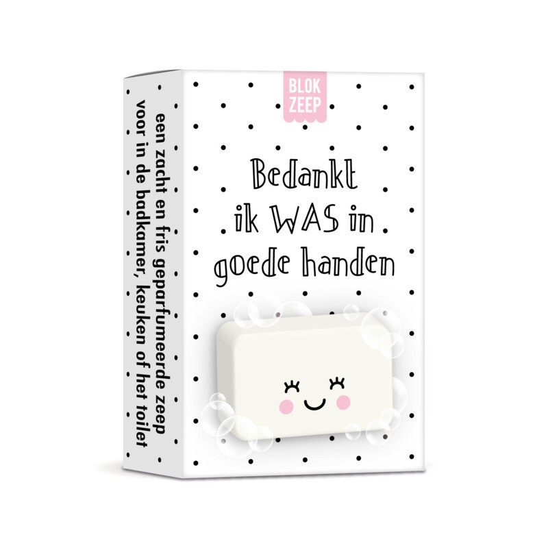 Studio Schatkist Zeepje Bedankt Ik Was In Goede Handen