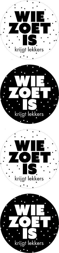 Kadosticker Wie Zoet is Krijgt Lekkers 35 Mm Assorti 10 Stks