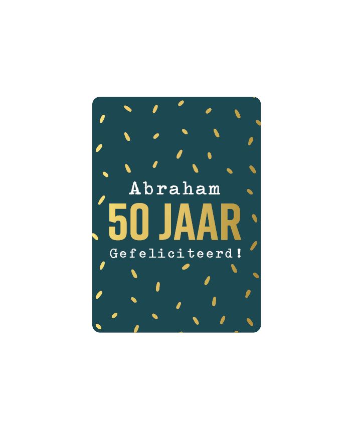 KP® MINIKAARTJE A7 - Abraham 50 jaar KP® MINIKAARTJE A7 - Abraham 50 jaar