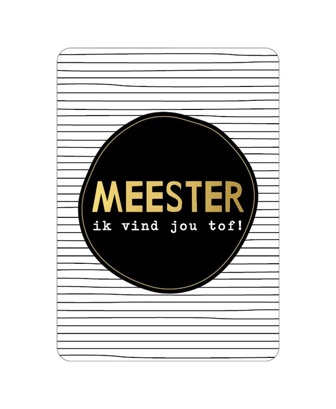 KP® Wenskaarten - Meester ik vind jou Tof