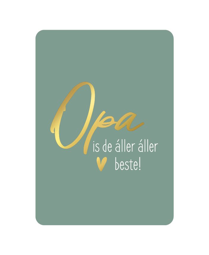 KP® Wenskaarten - Opa is de aller aller beste