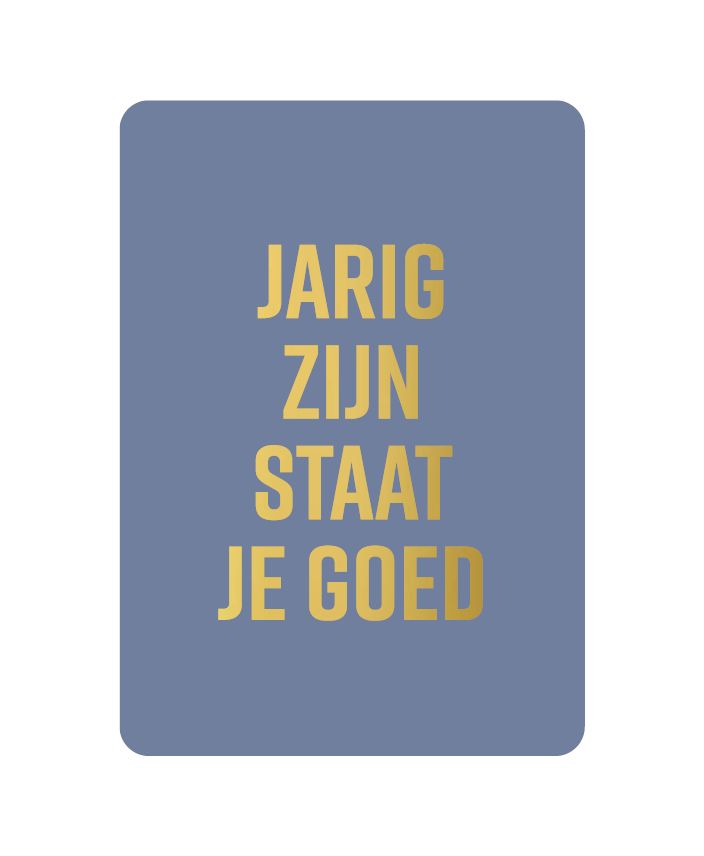 KP® Wenskaarten - Jarig Zijn Staat Je Goed KP® Wenskaarten - Jarig Zijn Staat Je Goed