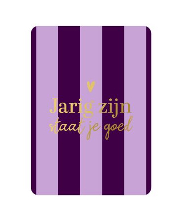 KP® Wenskaarten A6 - Jarig zijn staat je goed KP® Wenskaarten A6 - Jarig zijn staat je goed