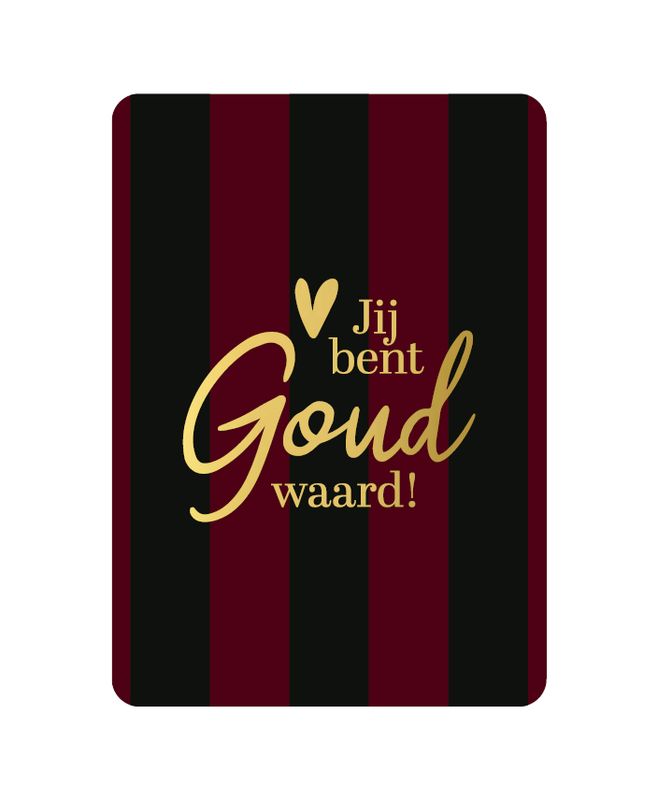 KP® Wenskaarten A6 - Jij bent goud waard KP® Wenskaarten A6 - Jij bent goud waard