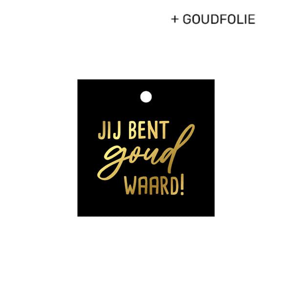 KP® Cadeaulabel - Jij bent goud waard - 60x60mm