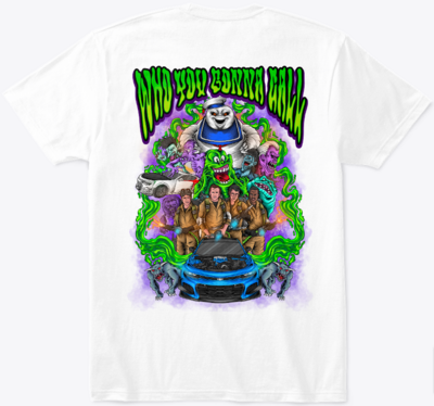 &quot;Who You Gonna Call&quot; Halloween Comfort Tee (Design on Back) 🎃