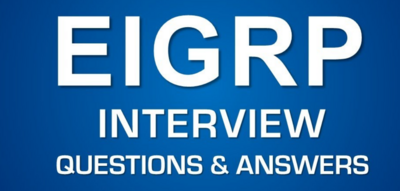 Eigrp Interview questions and answers