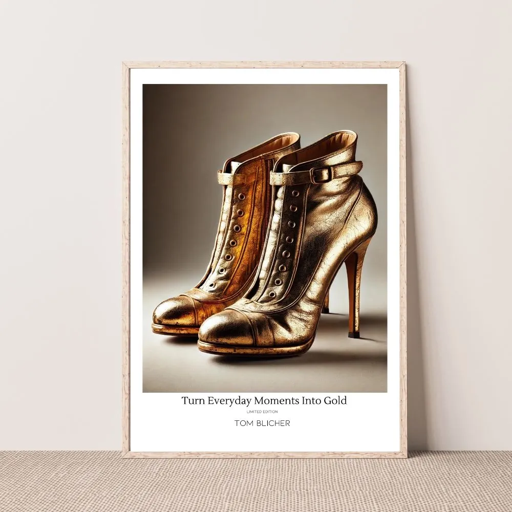 Kunstplakat - Turn Everyday Moments Into Gold