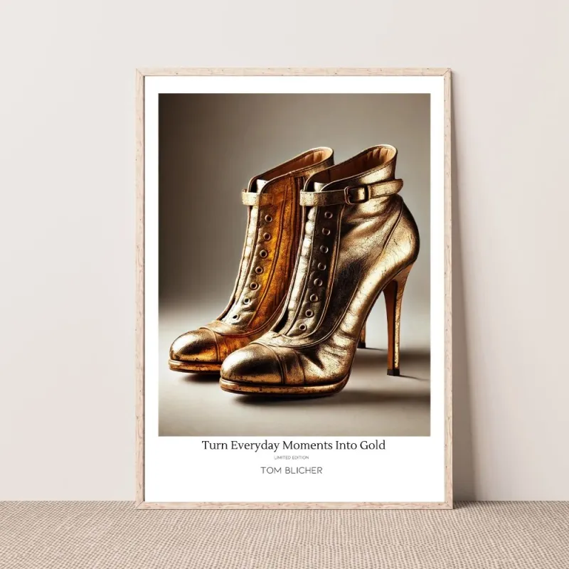 Kunstplakat - Turn Everyday Moments Into Gold