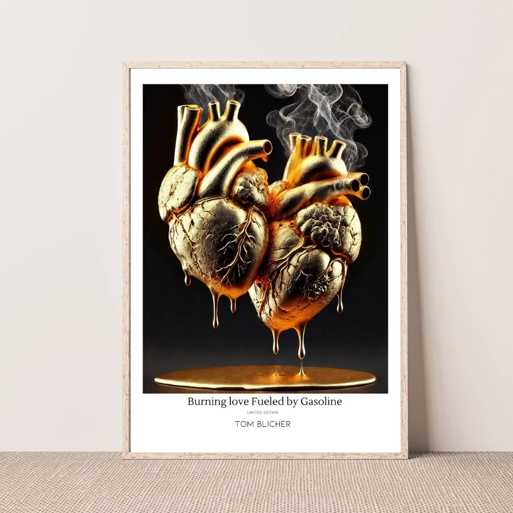 Kunstplakat -Burning love Fueled by Gasoline Kunstplakat -Burning love Fueled by Gasoline