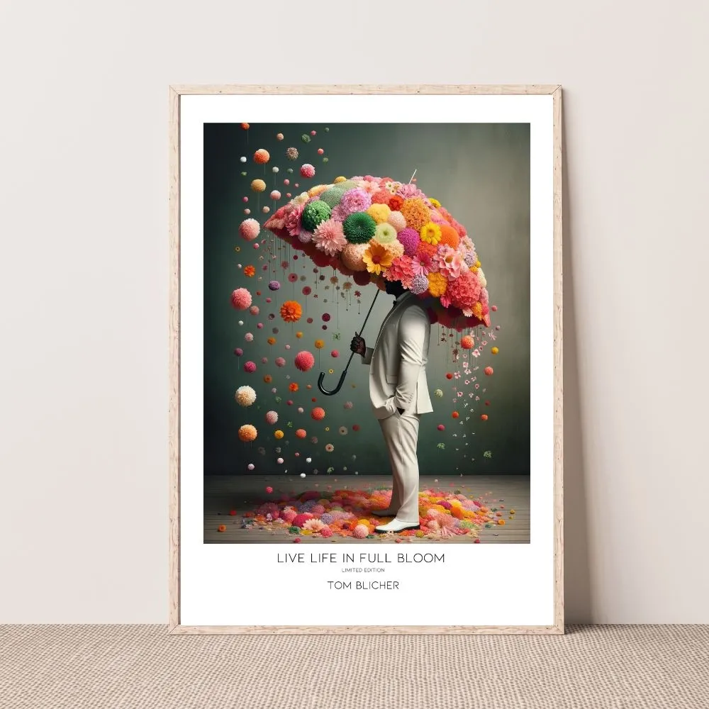Kunstplakat - Live life in full bloom