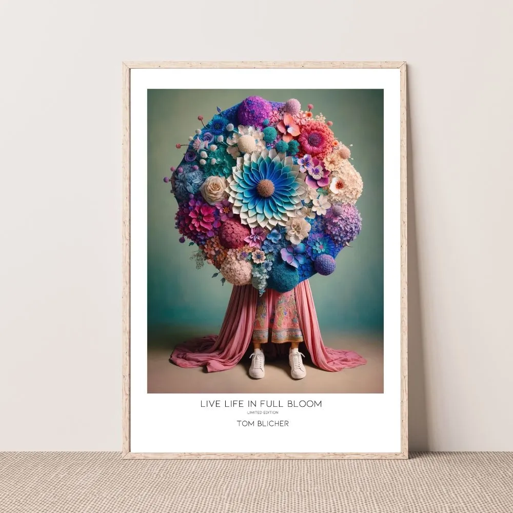 Kunstplakat - Live life in full bloom Kunstplakat - Live life in full bloom