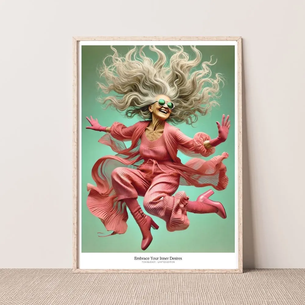 Kunstplakat - Embrace Your Inner Desires