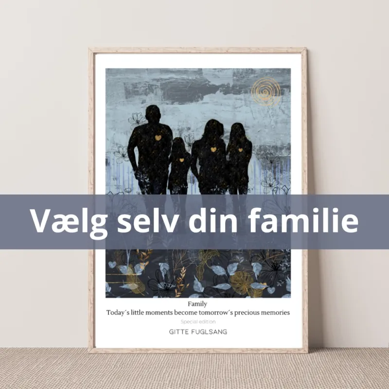 Kunstplakat - Vælg din familie