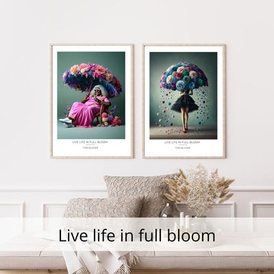 Live life in full bloom