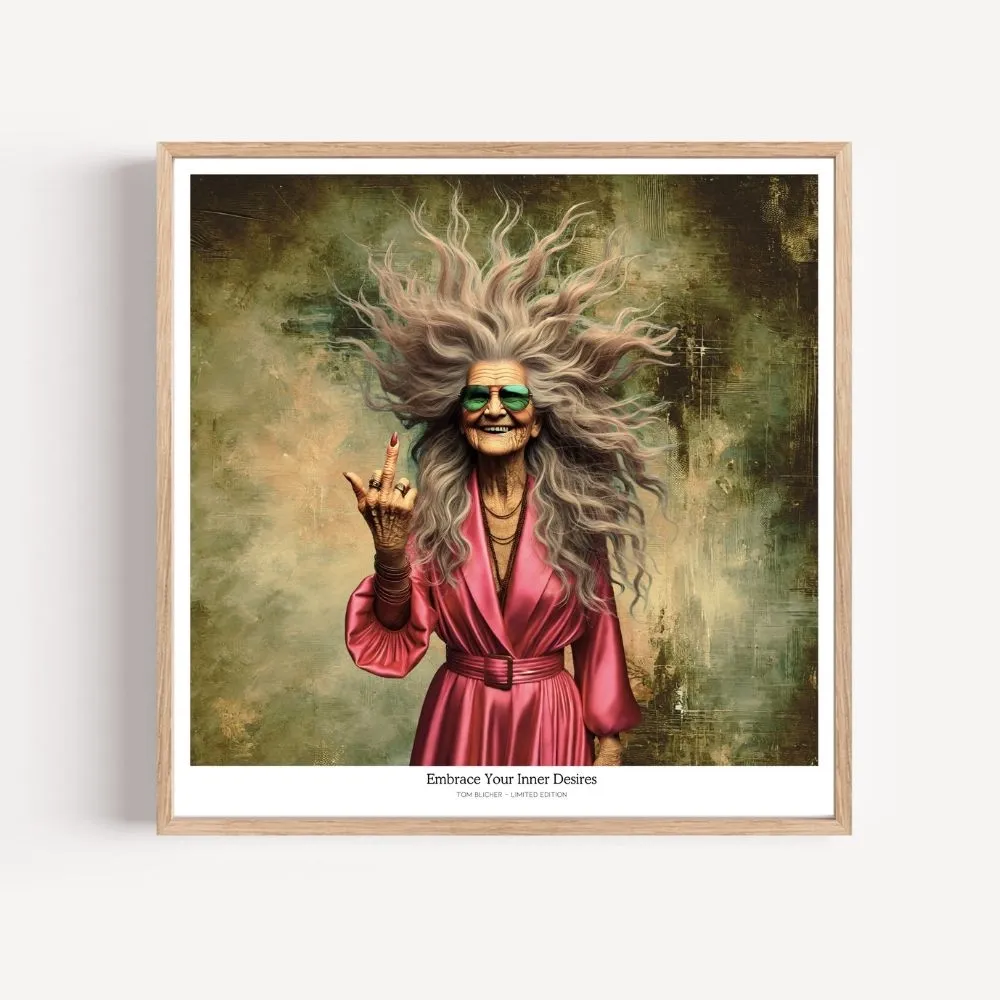 Kunstplakat - Embrace Your Inner Desires