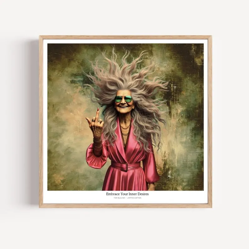 Kunstplakat - Embrace Your Inner Desires