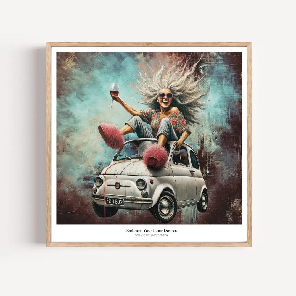 Kunstplakat - Embrace Your Inner Desires