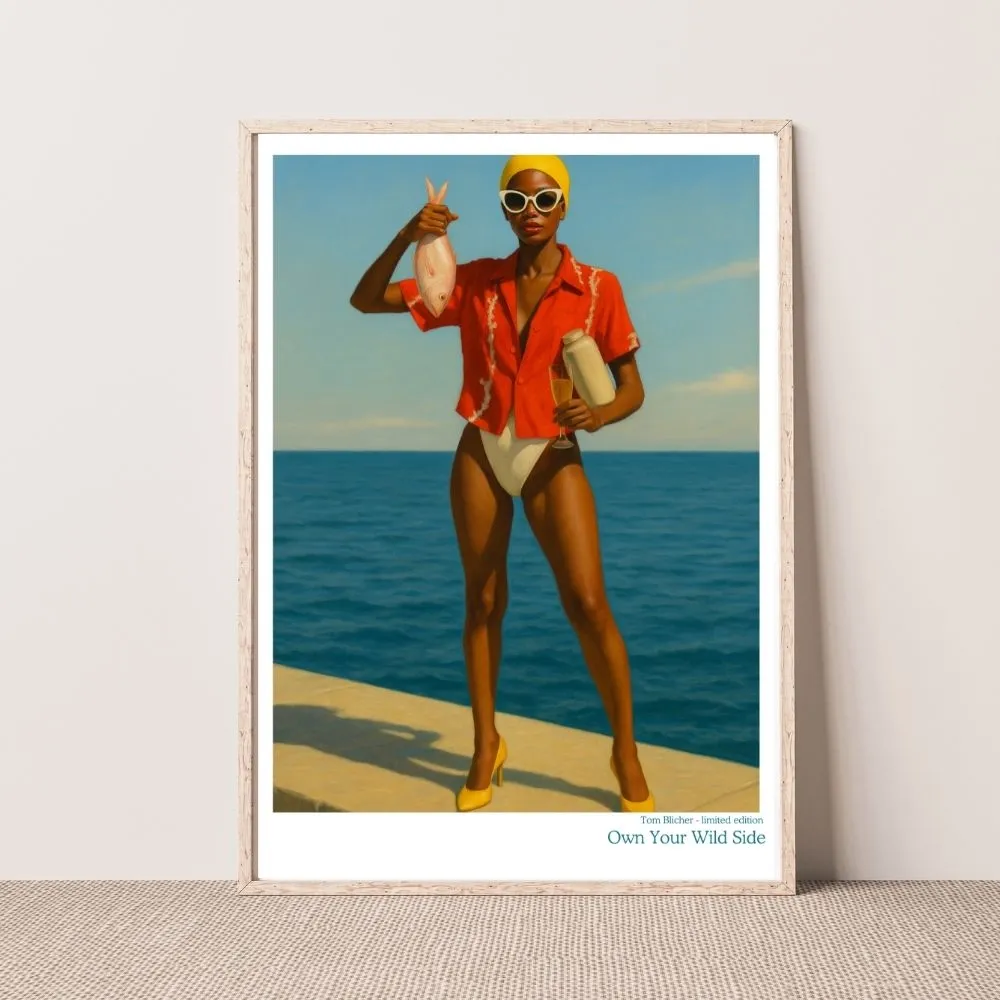 Kunstplakat - Own Your Wild Side