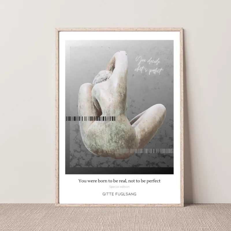 Kunstplakat - You were born to be real, not to be perfect