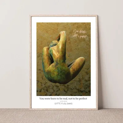 Kunstplakat - You were born to be real, not to be perfect