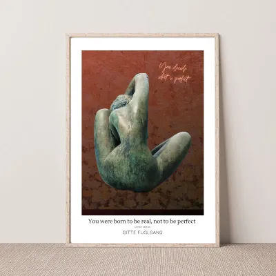 Kunstplakat - You were born to be real, not to be perfect