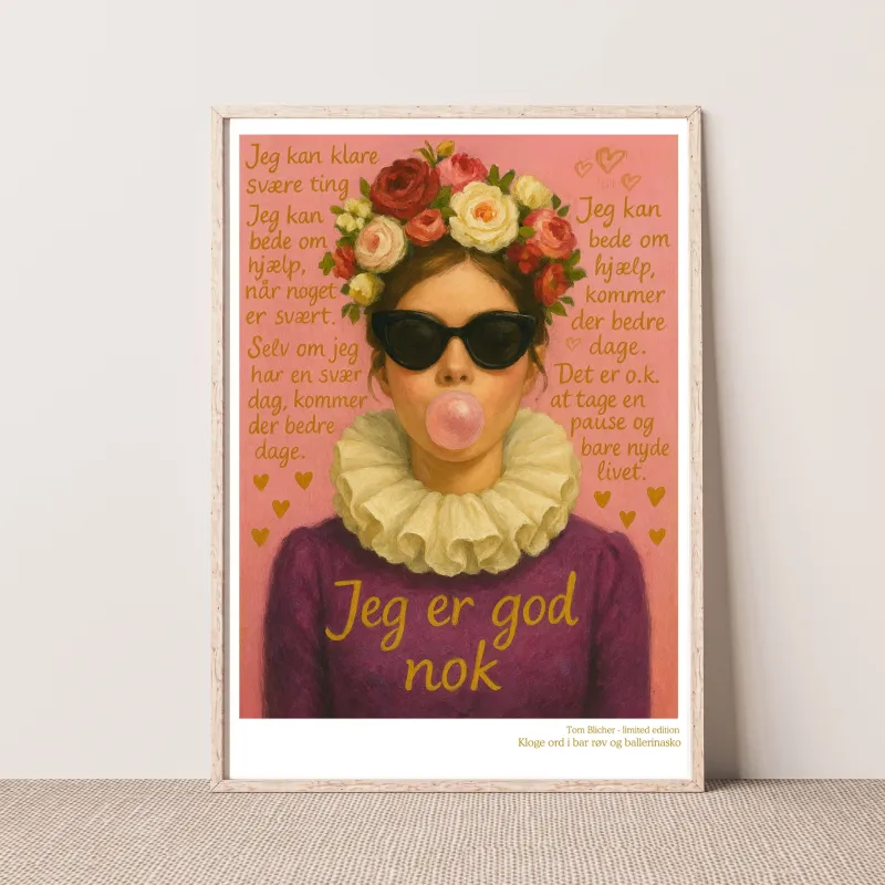 Kunstplakat - Kloge ord i bar røv og ballerina sko