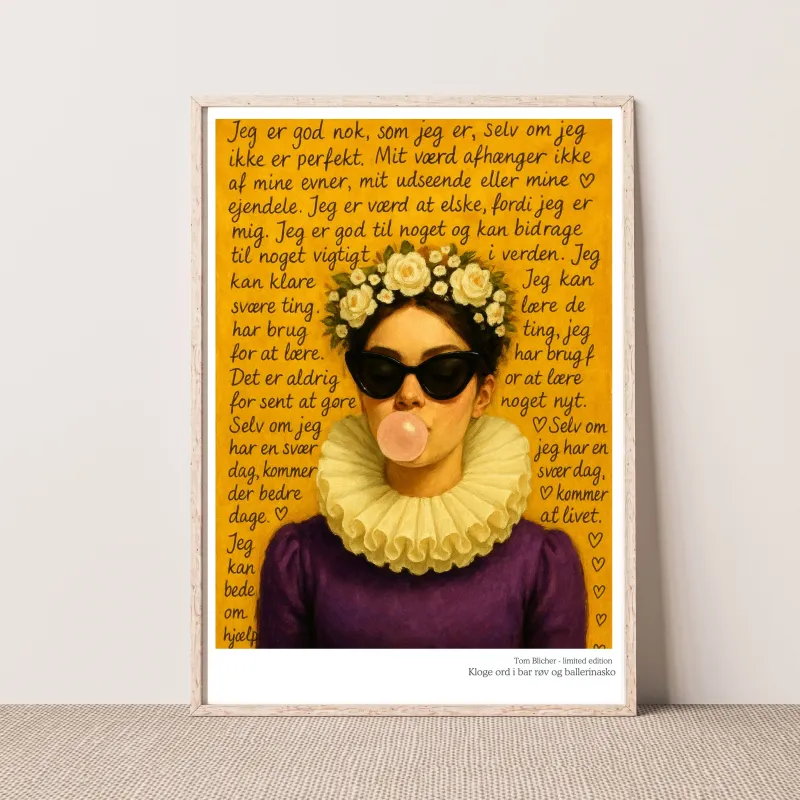 Kunstplakat - Kloge ord i bar røv og ballerina sko