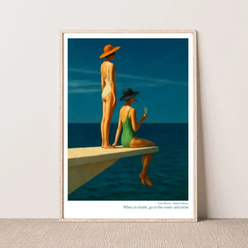 Kunstplakat - When in doubt, go to the water and swim