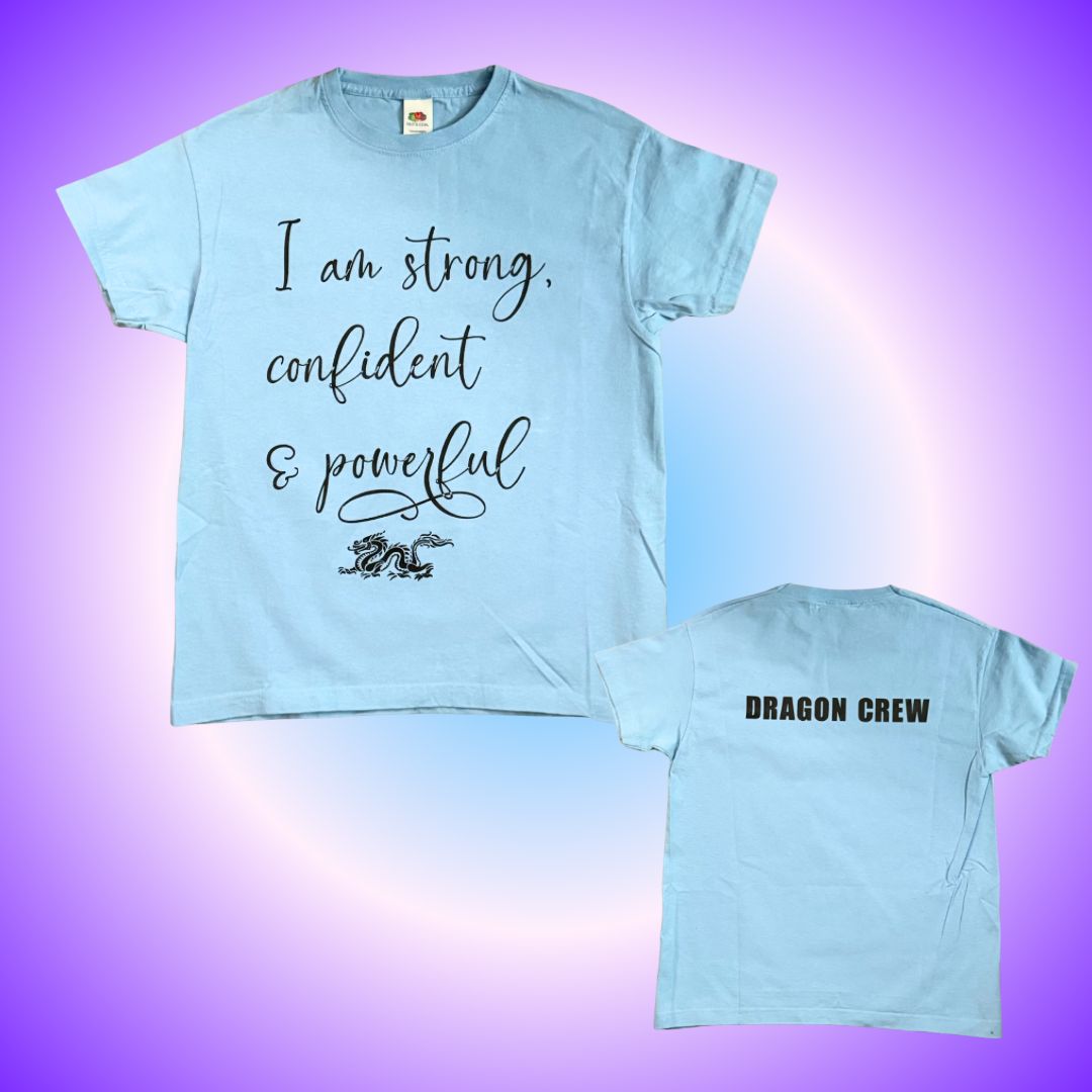 I Am Strong, Confident, &amp; Powerful