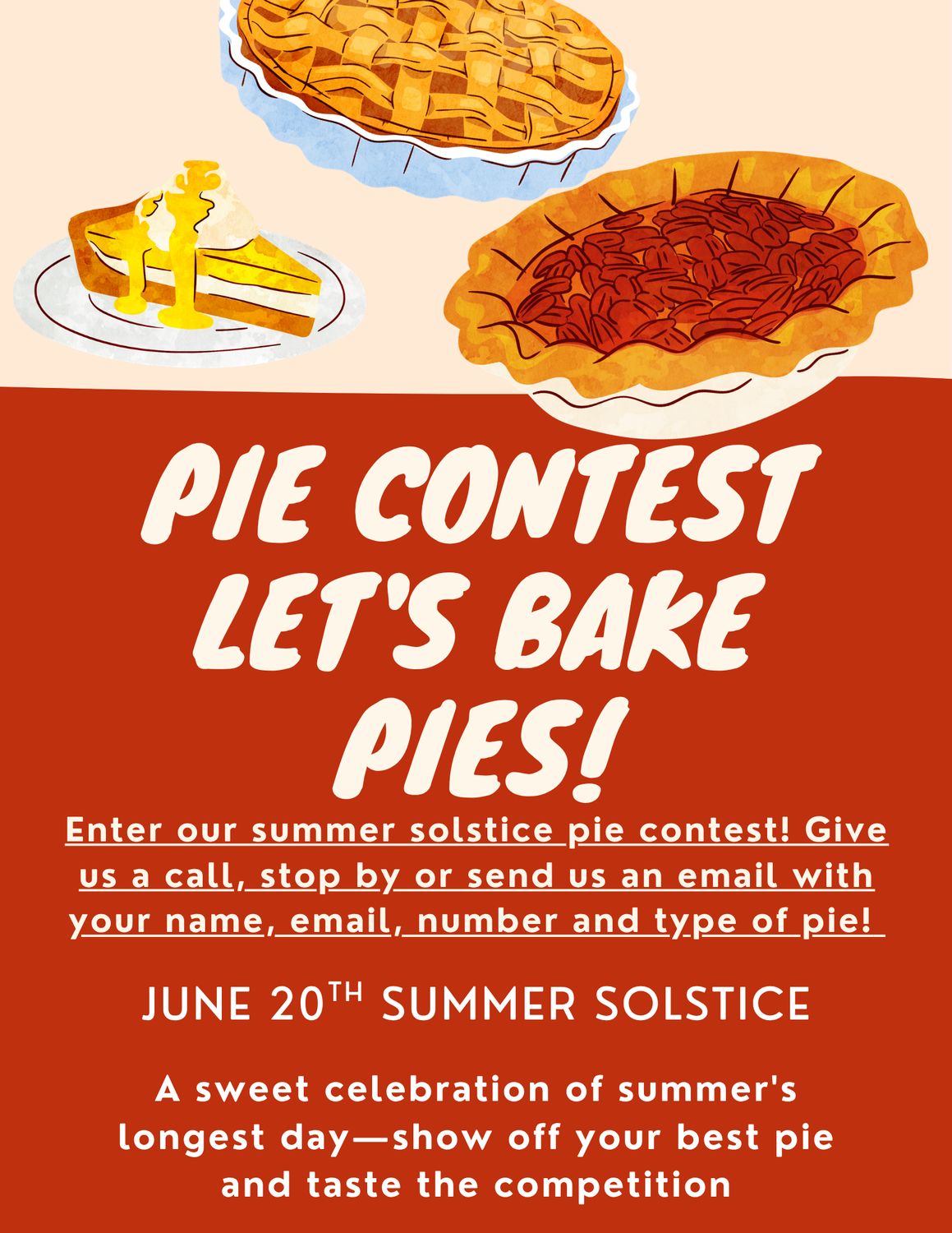 SUMMER SOLSTICE PIE CONTEST JUNE 20TH 11AM