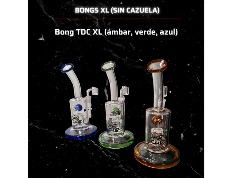 BONG TDC XL
