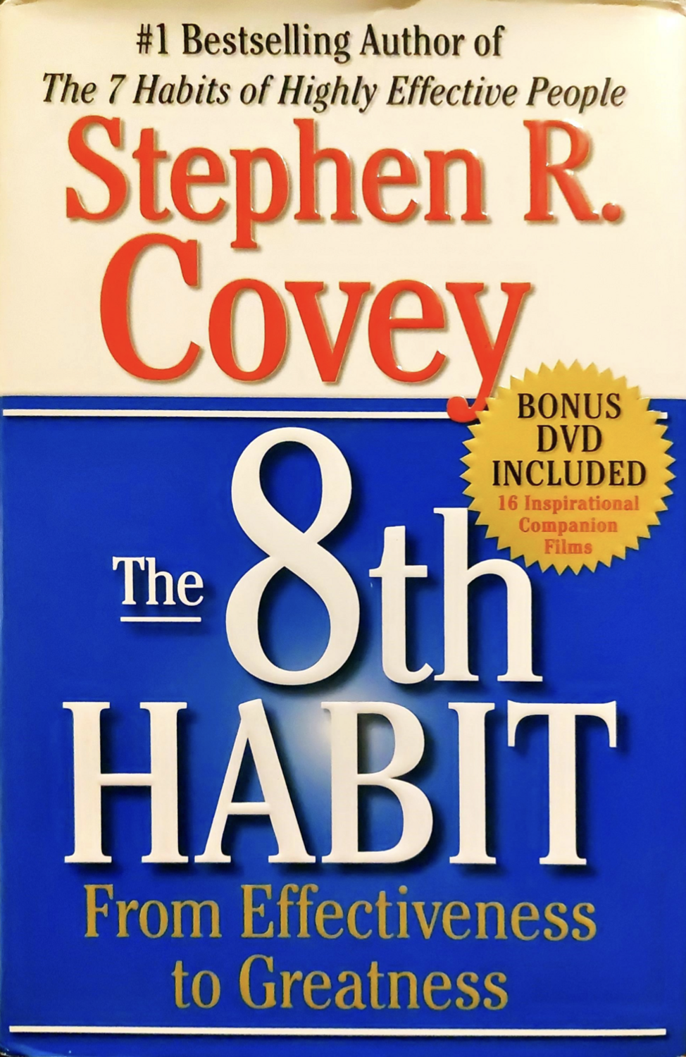 The 8th Habit - Stephen R. Covey (Engels)