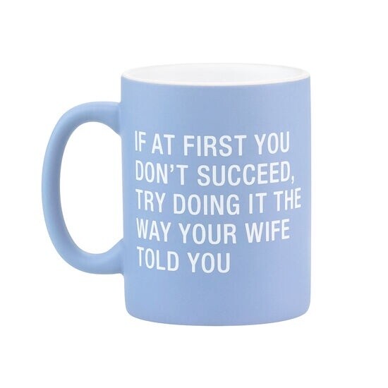 Mug  Wife Told You