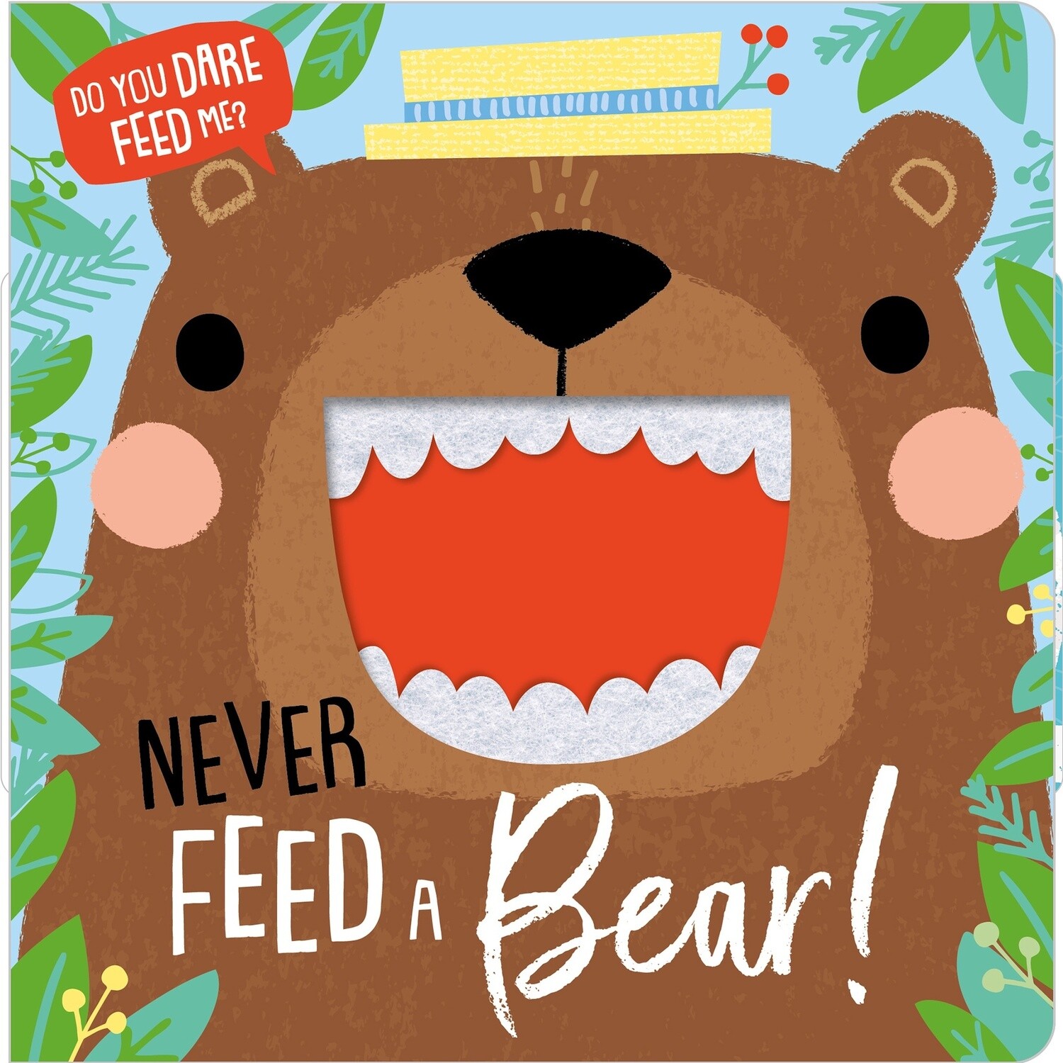 Book Never Feed a Bear
