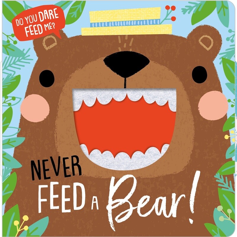 Never Feed a Bear Children&#39;s Book