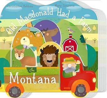 Old MacDonald Had a Farm in MONTANA
