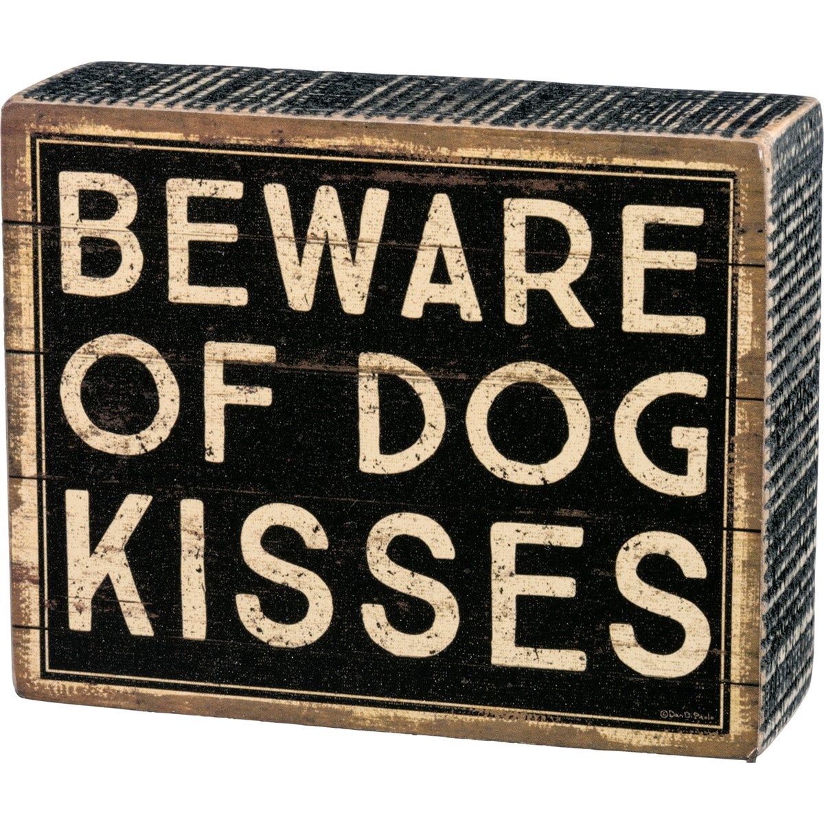 Sign Beware of Kisses