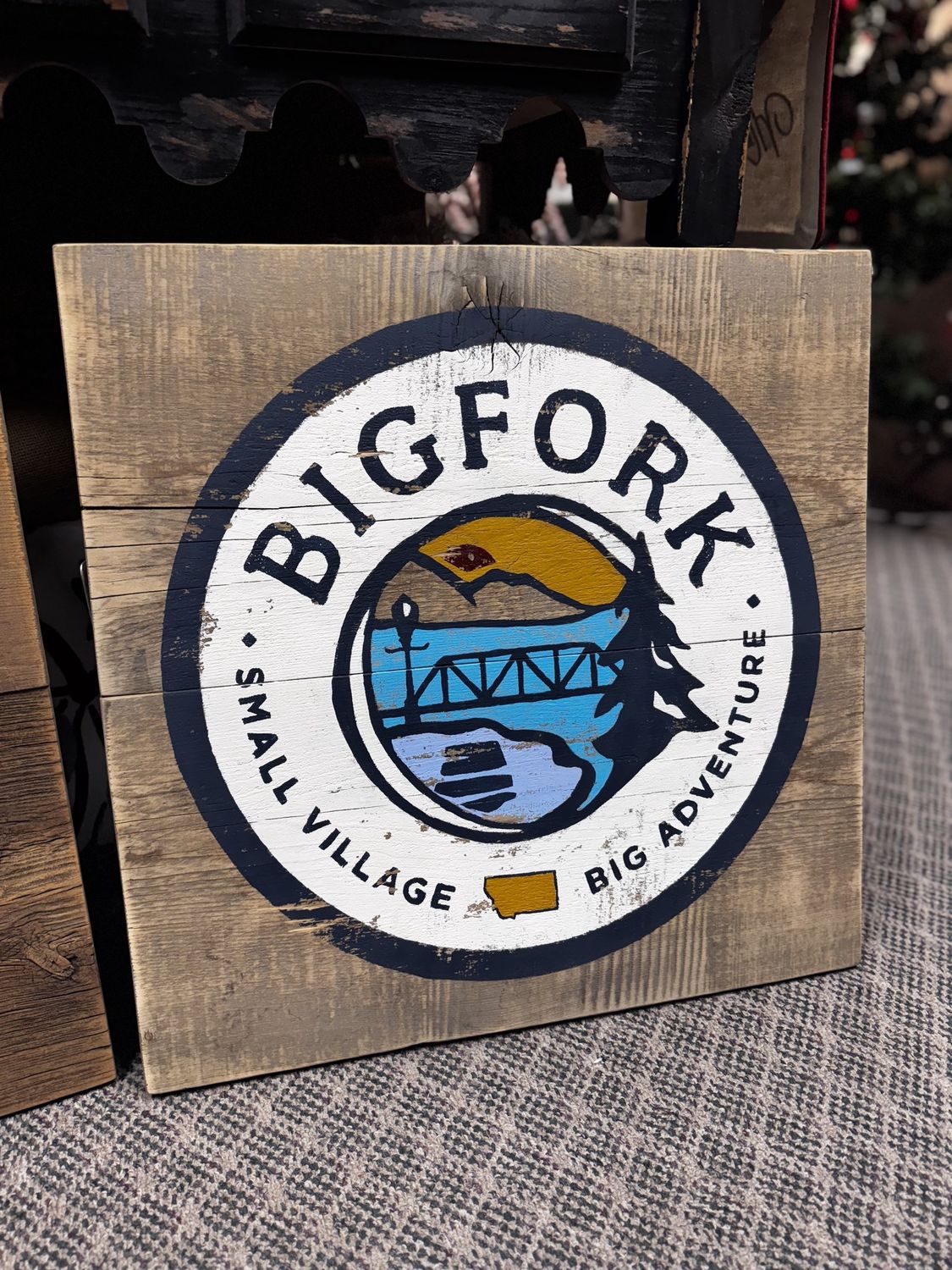 Barnwood Sign - Small Village. Big Adventure. - Bigfork