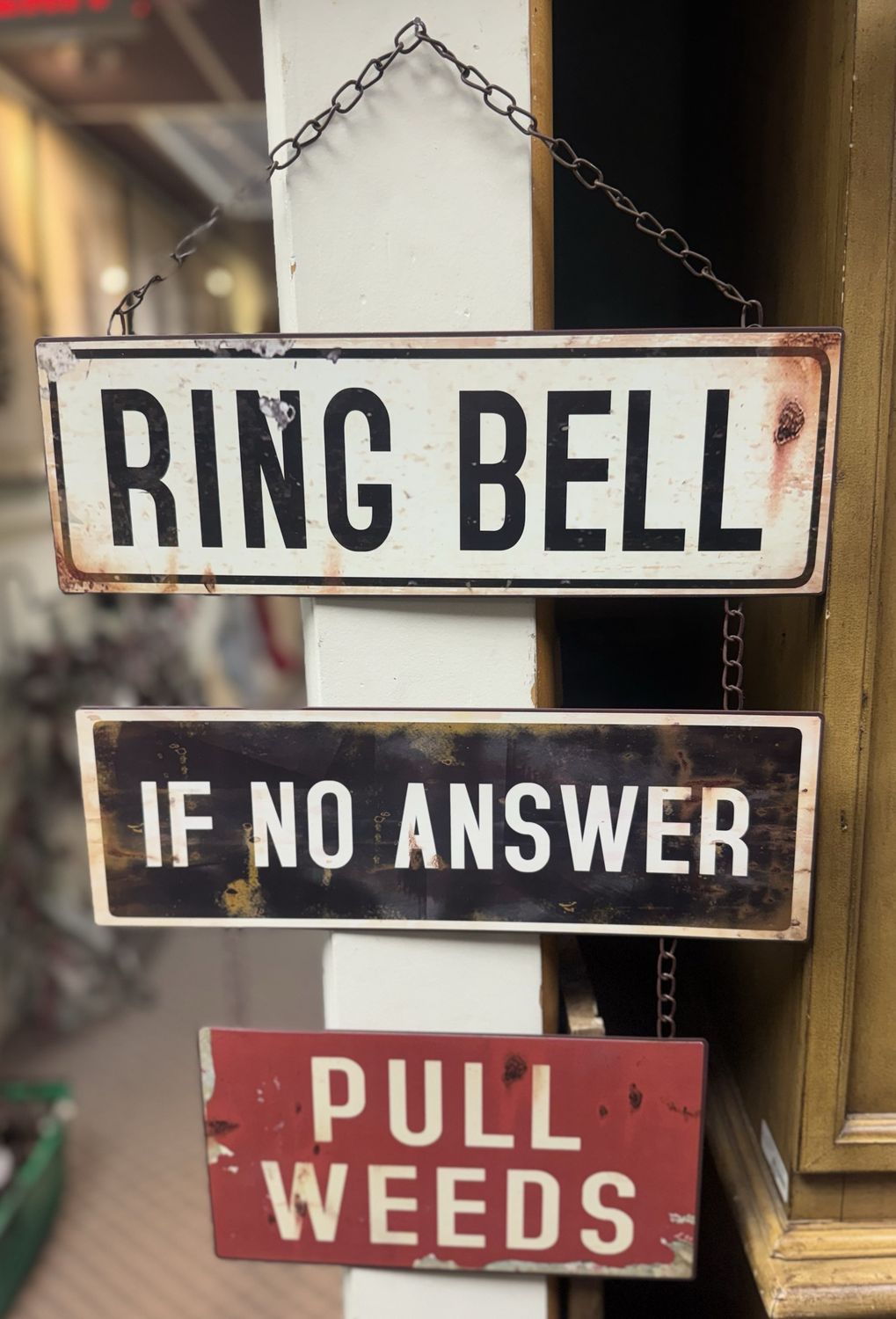 Sign Ring Bell If No Answer Pull Weeds
