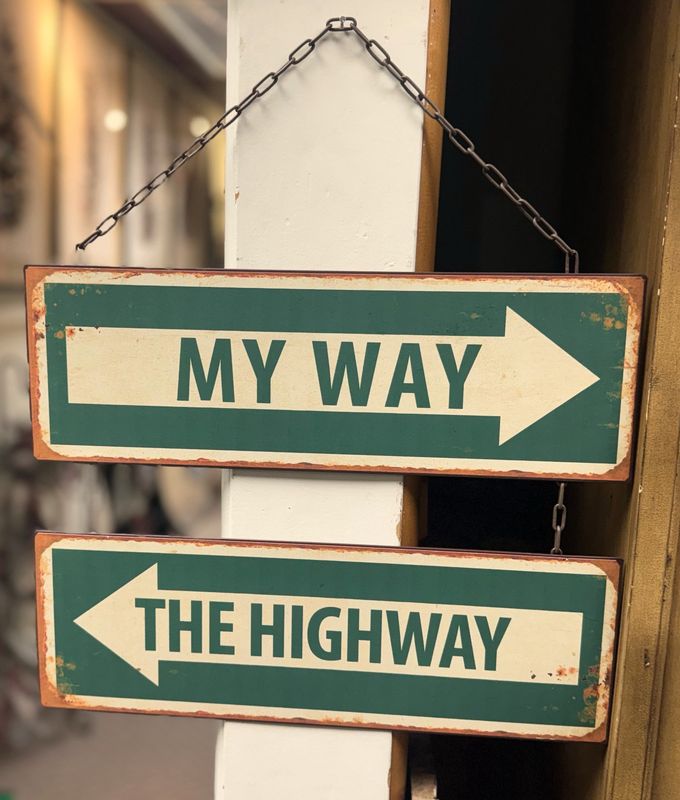My Way/ The Highway Arrow - Metal Sign