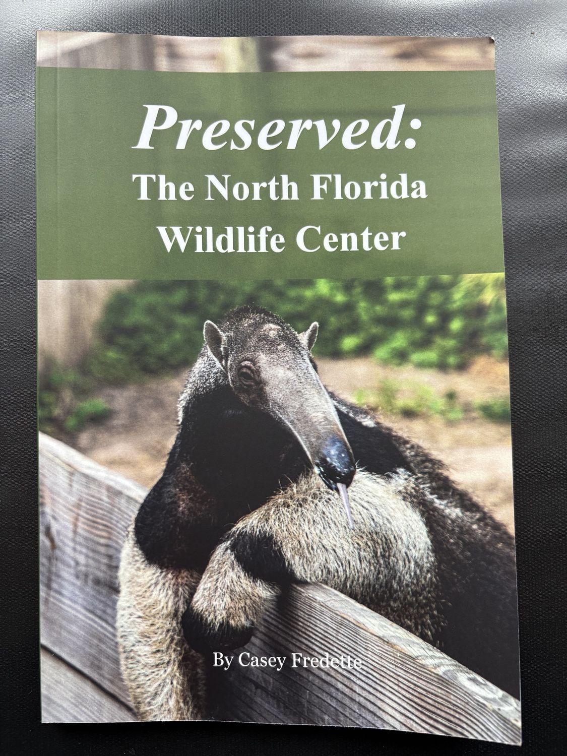 Preserved: The North Florida Wildlife Center Book