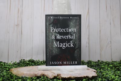 Protection &amp; Reversal Magic
