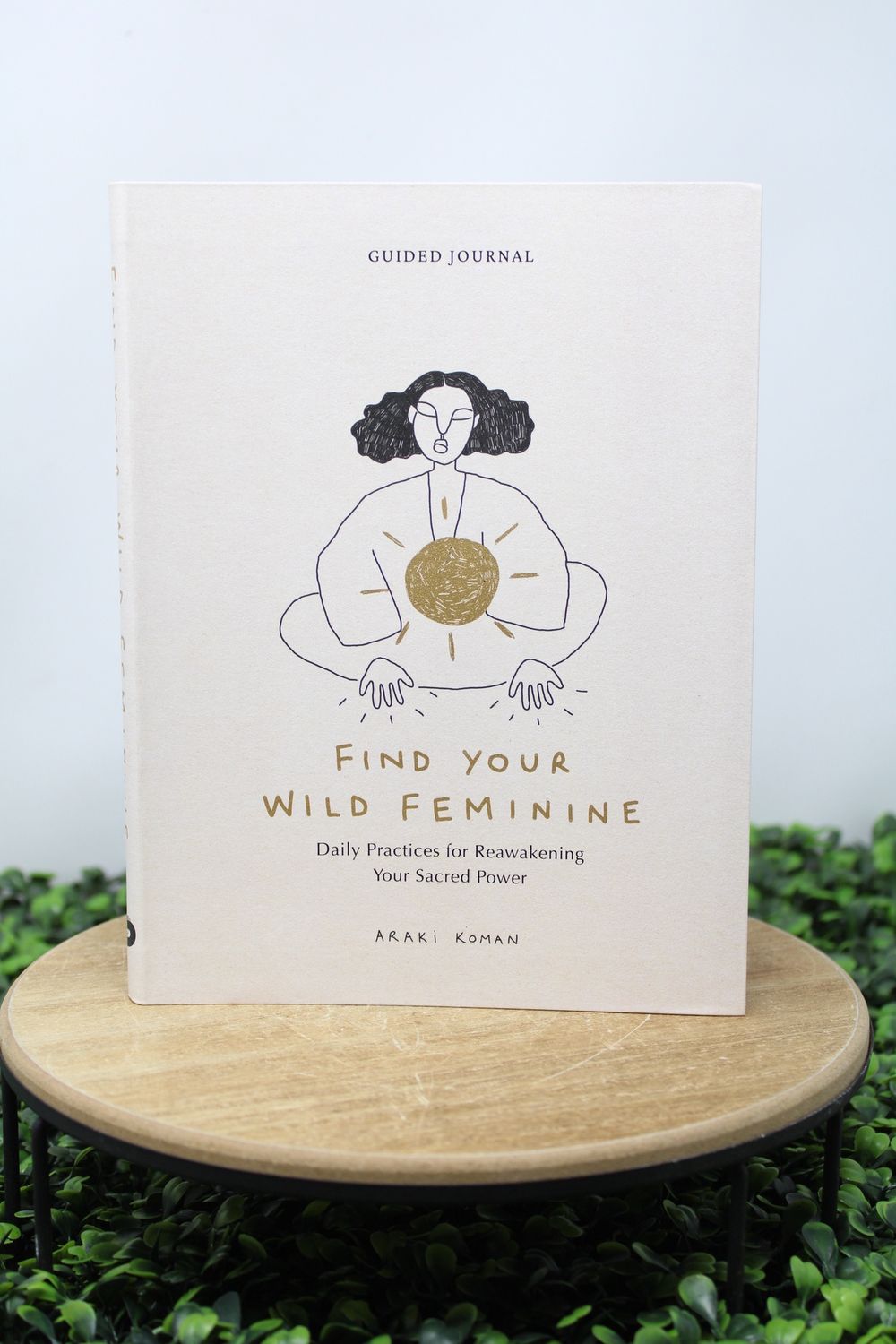 Find Your Wild Feminine