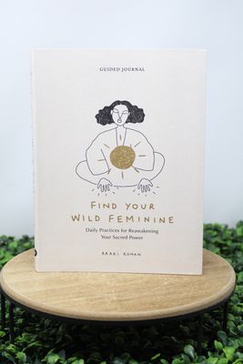Find Your Wild Feminine