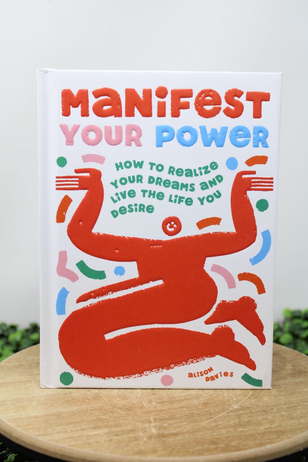 Manifest Your Power