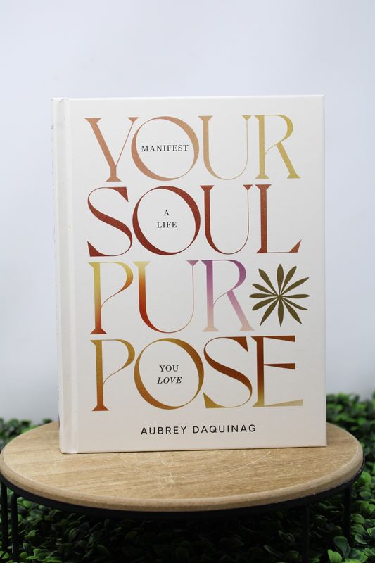 Your Soul Purpose