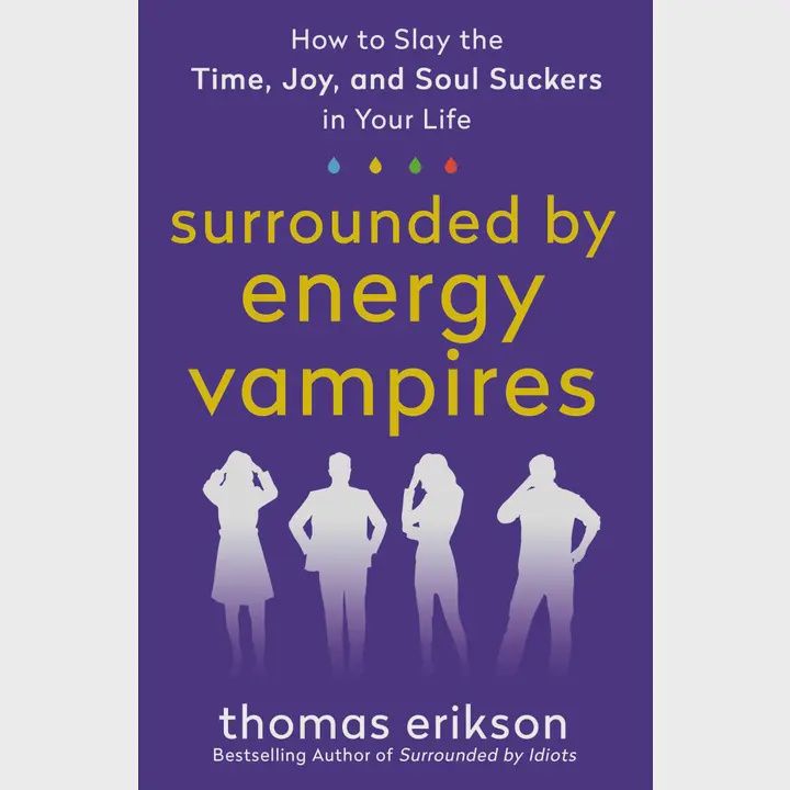 How To Slay Energy Vampires in Your Life